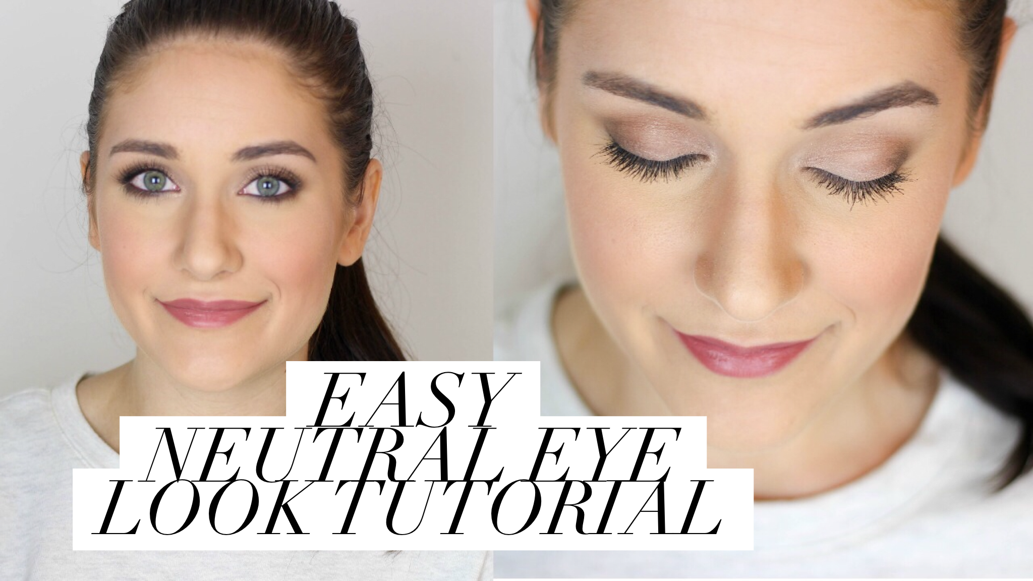 Easy Neutral Eye Look Tutorial