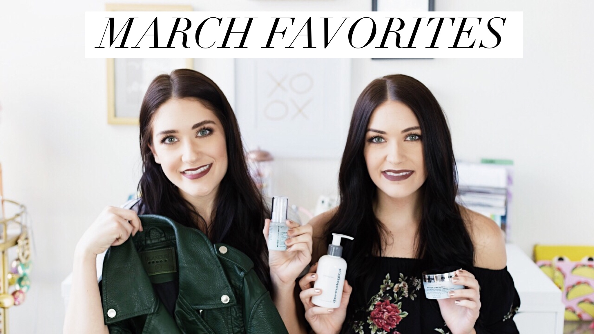March Favorites | Twinspiration